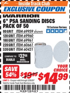 Harbor Freight ITC Coupon 6" PSA SANDING DISCS PACK OF 50 (180, 220, OR 320 GRIT) Lot No. 69961/60661/60421 Expired: 2/29/20 - $14.99