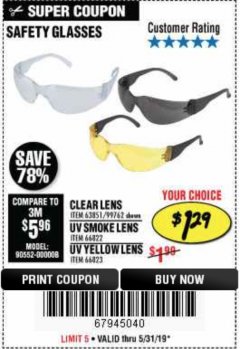 Harbor Freight Coupon SAFETY GLASSES Lot No. 66822/66823/63851/99762 Expired: 5/31/19 - $1.29