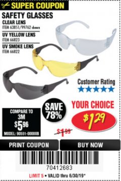 Harbor Freight Coupon SAFETY GLASSES Lot No. 66822/66823/63851/99762 Expired: 6/30/19 - $1.29