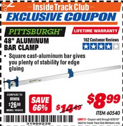 Harbor Freight ITC Coupon PITTSBURGH 48" ALUMINUM BAR CLAMP Lot No. 60540 Expired: 9/30/19 - $8.99