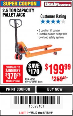 Harbor Freight Coupon 2.5 TON PALLET JACK Lot No. 68761/68760/61946 Expired: 6/11/19 - $199.99