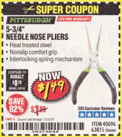 Harbor Freight Coupon 5-3/4" NEEDLE NOSE PLIERS Lot No. 40696/63815 Expired: 11/30/19 - $1.49