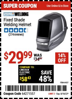 Harbor Freight Coupon CHICAGO ELECTRIC FIXED SHADE WELDING HELMET Lot No. 64527 Valid Thru: 8/18/22 - $29.99