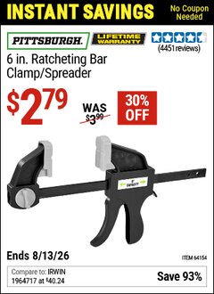 Harbor Freight Coupon PITTSBURGH 6 IN. RATCHETING BAR CLAMP/SPREADER Lot No. 64154 Expired: 6/13/26 - $2.79