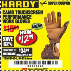 Harbor Freight Coupon HARDY CAMO HIGH-PERFORMANCE WORK GLOVES Lot No. 64414/64415 Expired: 4/1/19 - $12.99