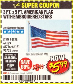 Harbor Freight Coupon 3 FT. X 5 FT. AMERICAN FLAG WITH EMBROIDERED STARS Lot No. 61716/96723/64128/64129/64131 Expired: 11/30/19 - $5.99
