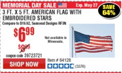 Harbor Freight Coupon 3 FT. X 5 FT. AMERICAN FLAG WITH EMBROIDERED STARS Lot No. 61716/96723/64128/64129/64131 Expired: 5/31/19 - $6.99