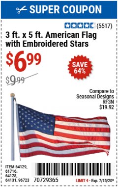 Harbor Freight Coupon 3 FT. X 5 FT. AMERICAN FLAG WITH EMBROIDERED STARS Lot No. 61716/96723/64128/64129/64131 Expired: 7/15/20 - $6.99