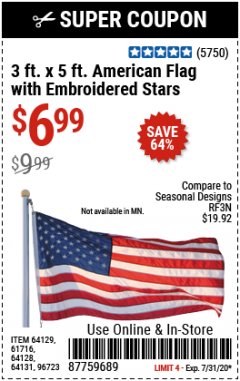 Harbor Freight Coupon 3 FT. X 5 FT. AMERICAN FLAG WITH EMBROIDERED STARS Lot No. 61716/96723/64128/64129/64131 Expired: 7/31/20 - $6.99