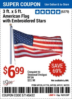 Harbor Freight Coupon 3 FT. X 5 FT. AMERICAN FLAG WITH EMBROIDERED STARS Lot No. 61716/96723/64128/64129/64131 Expired: 10/31/20 - $69.99