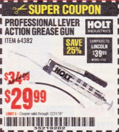 Harbor Freight Coupon PROFESSIONAL LEVER ACTION GREASE GUN Lot No. 64382 Expired: 12/31/18 - $29.99