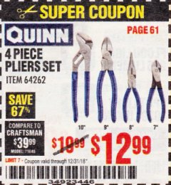 Harbor Freight Coupon QUINN PLIERS SET, 4-PIECE Lot No. 64262 Expired: 12/31/18 - $12.99