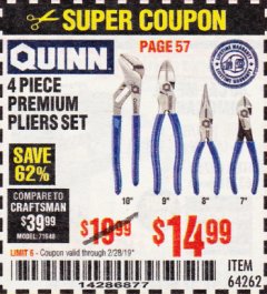 Harbor Freight Coupon QUINN PLIERS SET, 4-PIECE Lot No. 64262 Expired: 2/28/19 - $14.99