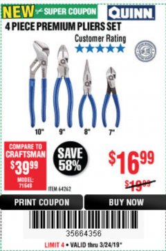 Harbor Freight Coupon QUINN PLIERS SET, 4-PIECE Lot No. 64262 Expired: 3/24/19 - $16.99