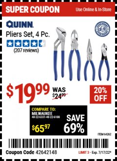 Harbor Freight Coupon QUINN 4 PIECE PLIERS SET Lot No. 64262 Expired: 7/17/22 - $19.99
