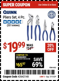 Harbor Freight Coupon QUINN PLIERS SET, 4-PIECE Lot No. 64262 Expired: 7/17/22 - $19.99