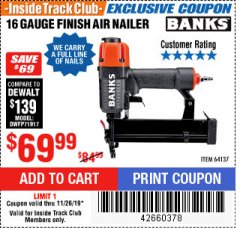 Harbor Freight ITC Coupon BANKS 16 GAUGE FINISH AIR NAILER Lot No. 64137 Expired: 11/26/19 - $69.99