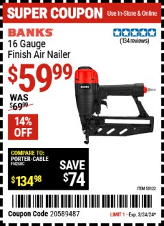 Harbor Freight Coupon BANKS 16 GAUGE FINISH AIR NAILER Lot No. 64137 Expired: 3/24/24 - $59.99