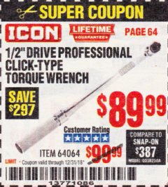 Harbor Freight Coupon ICON 1/2" DRIVE PROFESSIONAL CLICK-TYPE TORQUE WRENCH Lot No. 64064 Expired: 12/31/18 - $89.99