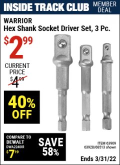 Harbor Freight ITC Coupon 3 PIECE HEX DRILL SOCKET DRIVER SET Lot No. 63909/42191/63928/68513 Expired: 3/31/22 - $2.99
