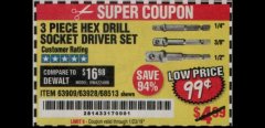 Harbor Freight Coupon WARRIOR HEX SHANK SOCKET DRIVER SET 3 PC. Lot No. 68513/63909/63928 Expired: 1/23/19 - $0.99
