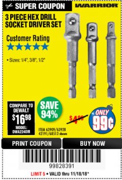 Harbor Freight Coupon 3 PIECE HEX DRILL SOCKET DRIVER SET Lot No. 63909/42191/63928/68513 Expired: 11/18/18 - $0.99