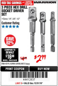 Harbor Freight Coupon WARRIOR HEX SHANK SOCKET DRIVER SET 3 PC. Lot No. 68513/63909/63928 Expired: 12/31/18 - $2.99