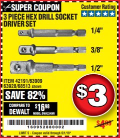 Harbor Freight Coupon 3 PIECE HEX DRILL SOCKET DRIVER SET Lot No. 63909/42191/63928/68513 Expired: 6/1/19 - $3