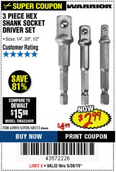 Harbor Freight Coupon 3 PIECE HEX DRILL SOCKET DRIVER SET Lot No. 63909/42191/63928/68513 Expired: 9/30/19 - $2.99