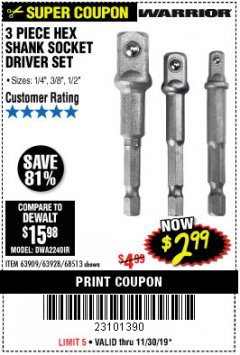 Harbor Freight Coupon 3 PIECE HEX DRILL SOCKET DRIVER SET Lot No. 63909/42191/63928/68513 Expired: 11/30/19 - $2.99