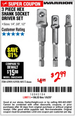 Harbor Freight Coupon 3 PIECE HEX DRILL SOCKET DRIVER SET Lot No. 63909/42191/63928/68513 Expired: 1/6/20 - $2.99