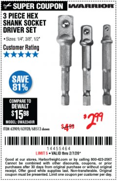 Harbor Freight Coupon 3 PIECE HEX DRILL SOCKET DRIVER SET Lot No. 63909/42191/63928/68513 Expired: 2/7/20 - $2.99