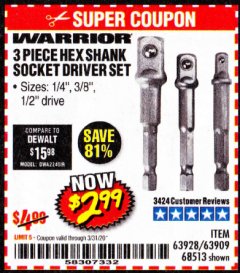 Harbor Freight Coupon 3 PIECE HEX DRILL SOCKET DRIVER SET Lot No. 63909/42191/63928/68513 Expired: 3/31/20 - $2.99