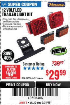 Harbor Freight Coupon KENWAY 12V LED TRAILER LIGHT KIT Lot No. 64275 Expired: 3/31/19 - $29.99