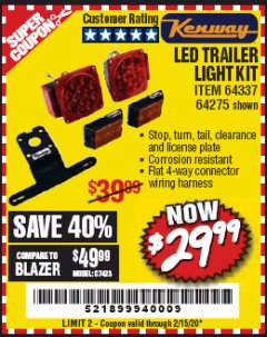 Harbor Freight Coupon KENWAY 12V LED TRAILER LIGHT KIT Lot No. 64275 Expired: 2/15/20 - $29.99