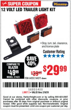 Harbor Freight Coupon KENWAY 12V LED TRAILER LIGHT KIT Lot No. 64275 Expired: 2/9/20 - $29.99