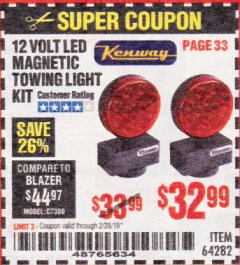 Harbor Freight Coupon 12 VOLT LED MAGNETIC TOWING LIGHT KIT Lot No. 64282 Expired: 2/28/19 - $32.99