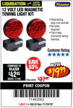 Harbor Freight Coupon 12 VOLT LED MAGNETIC TOWING LIGHT KIT Lot No. 64282 Expired: 11/10/19 - $19.99