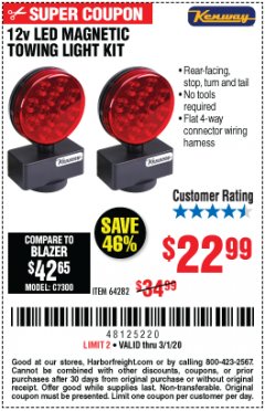 Harbor Freight Coupon 12 VOLT LED MAGNETIC TOWING LIGHT KIT Lot No. 64282 Expired: 3/1/20 - $22.99