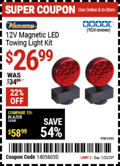 Harbor Freight Coupon 12 VOLT LED MAGNETIC TOWING LIGHT KIT Lot No. 64282 Expired: 1/22/23 - $26.99