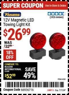 Harbor Freight Coupon KENWAY 12V MAGNETIC LED TOWING LIGHT KIT Lot No. 64282 Expired: 7/7/24 - $26.99