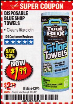 Harbor Freight Coupon DISPOSABLE BLUE SHOP TOWELS Lot No. 64395 Expired: 8/31/19 - $1.99