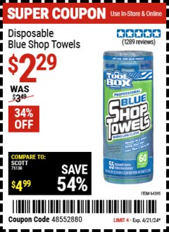Harbor Freight Coupon DISPOSABLE BLUE SHOP TOWELS Lot No. 64395 Expired: 4/21/24 - $2.29