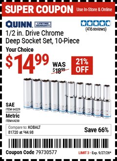 Harbor Freight Coupon QUINN 1/2 IN. DRIVE CHROME DEEP SOCKET SET, 10-PIECE Lot No. 64229/64230 Valid Thru: 9/27/26 - $14.99