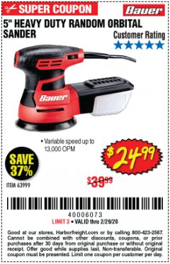 Harbor Freight Coupon BAUER 2.8 AMP 5" RANDOM ORBITAL PALM SANDER Lot No. 63999 Expired: 2/29/20 - $24.99