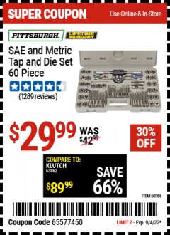 Harbor Freight Coupon 60 PIECE SAE AND METRIC TAP AND DIE SET Lot No. 60366/35407 Expired: 9/4/22 - $29.99