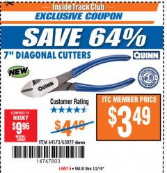 Harbor Freight ITC Coupon QUINN 7 IN. DIAGONAL CUTTERS Lot No. 64573 Expired: 1/2/19 - $3.49