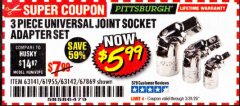 Harbor Freight Coupon PITTSBURGH UNIVERSAL JOINT SOCKET ADAPTER SET, 3-PIECE Lot No. 63141 Expired: 3/31/20 - $5.99