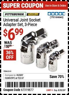 Harbor Freight Coupon PITTSBURGH UNIVERSAL JOINT SOCKET ADAPTER SET, 3-PIECE Lot No. 63141 Valid Thru: 8/30/26 - $6.99
