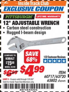 Harbor Freight ITC Coupon 12" ADJUSTABLE STEEL WRENCH LOT# 60717 / 63720 / 65802 Lot No. 60717/63720/65802 Expired: 1/31/20 - $4.99